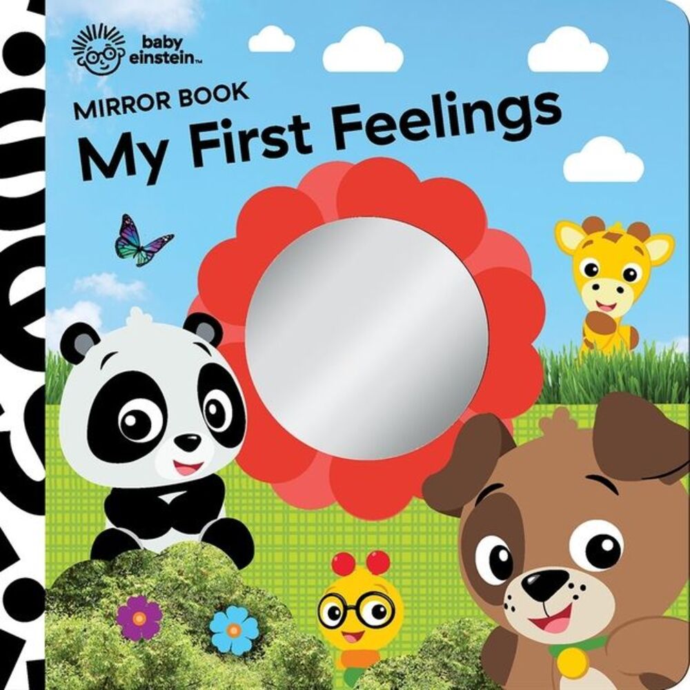 Baby Einstein: My First Feelings Mirror Book -- Pi Kids